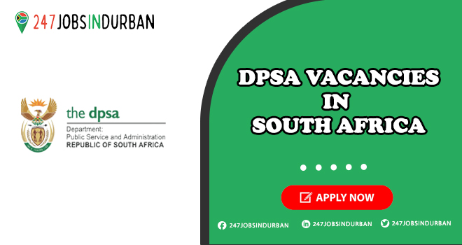 DPSA Vacancies in Department of Public Service and Administration