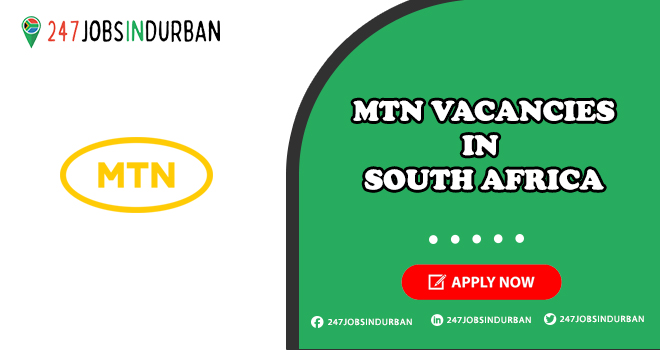 Mtn Vacancies | Hiring Freshers in Telecommunications Company Mtn Vacancies